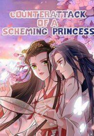 Counterattack of a scheming princess Counterattack of a scheming princess