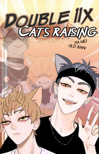 Double 11 Cats Raising Double 11 Cats Raising