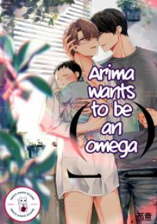 Arima Wants To Be An Omega Arima Wants To Be An Omega