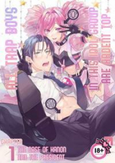 All Trap Boys In This Idol Group Are Ardent Top All Trap Boys In This Idol Group Are Ardent Top