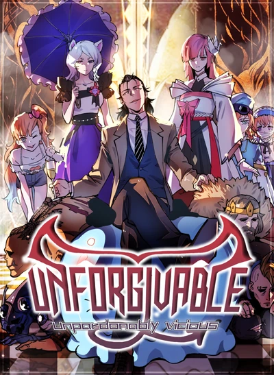UNFORGIVABLE! Unpardonably Vicious! UNFORGIVABLE! Unpardonably Vicious!