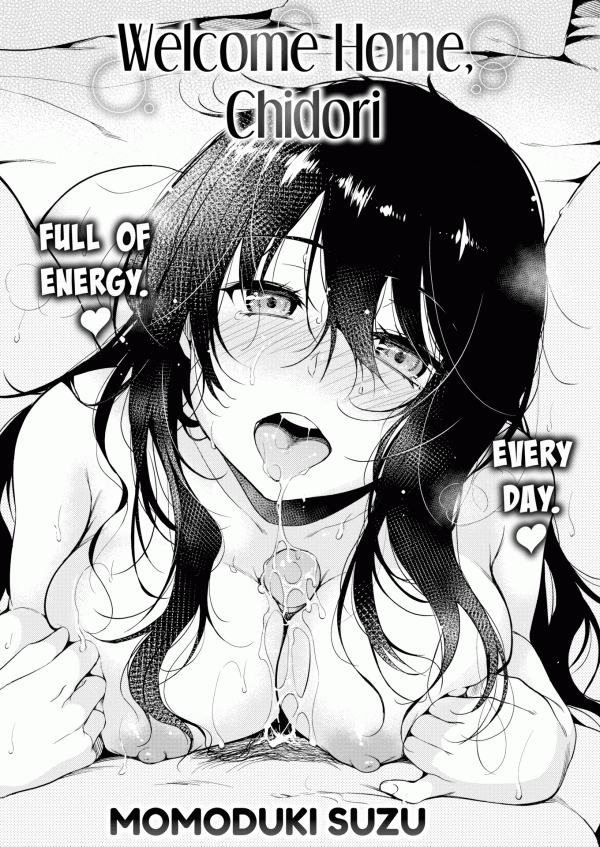 Welcome Home, Chidori