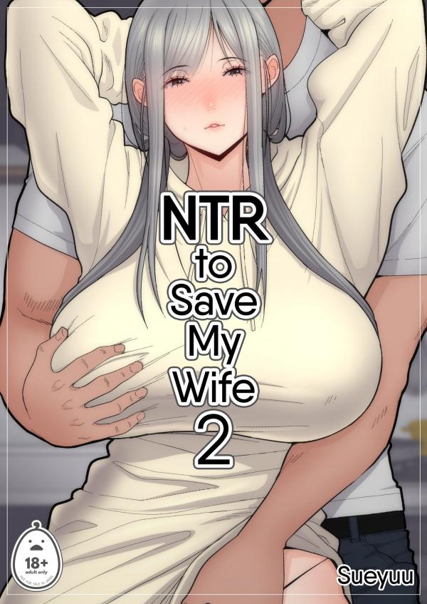 NTR To Save My Wife NTR To Save My Wife