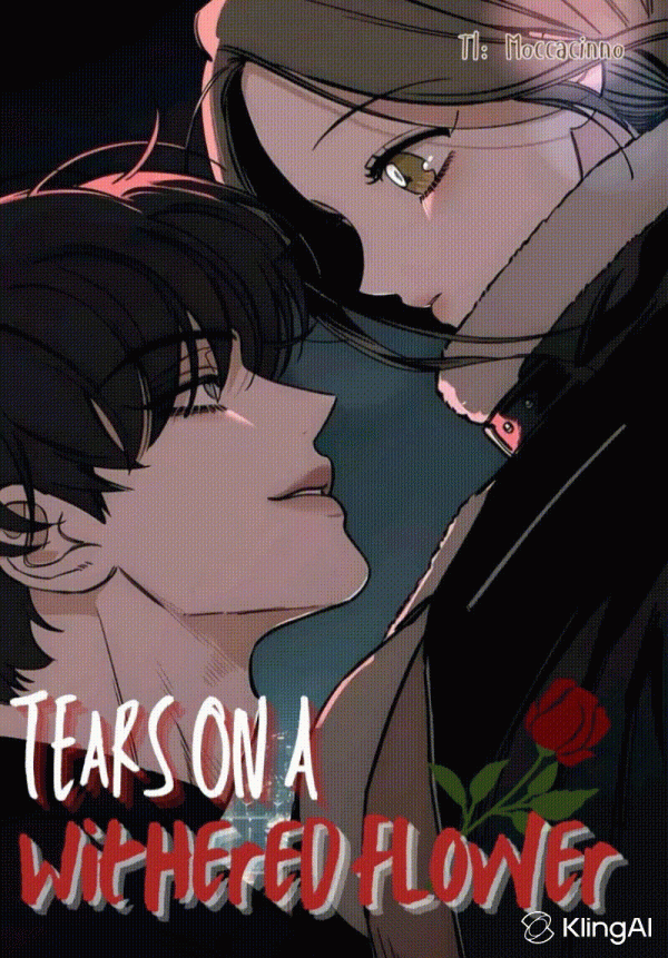 TEARS ON A WITHERED FLOWER TEARS ON A WITHERED FLOWER