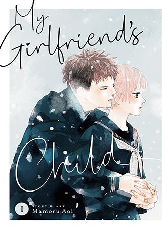 My Girlfriend’s Child [Official]