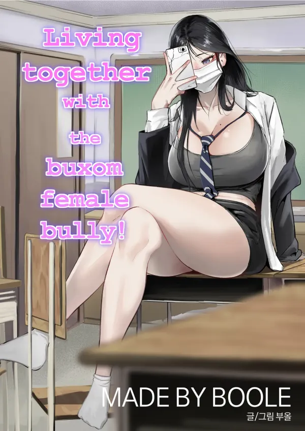 Living Together With The Buxom Female Bully! Living Together With The Buxom Female Bully!