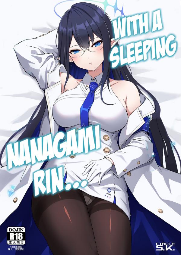 With A Sleeping Nanagami Rin... With A Sleeping Nanagami Rin...