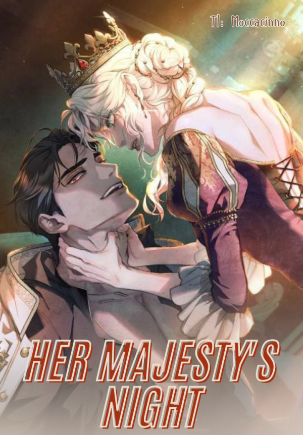 HER MAJESTY'S NIGHT HER MAJESTY'S NIGHT