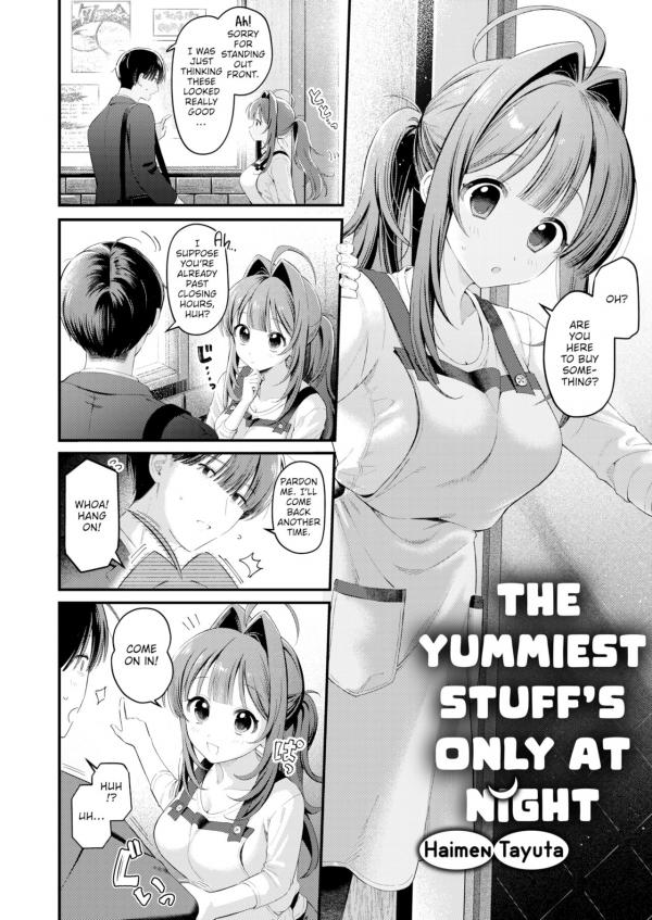 The Yummiest Stuff's Only at Night