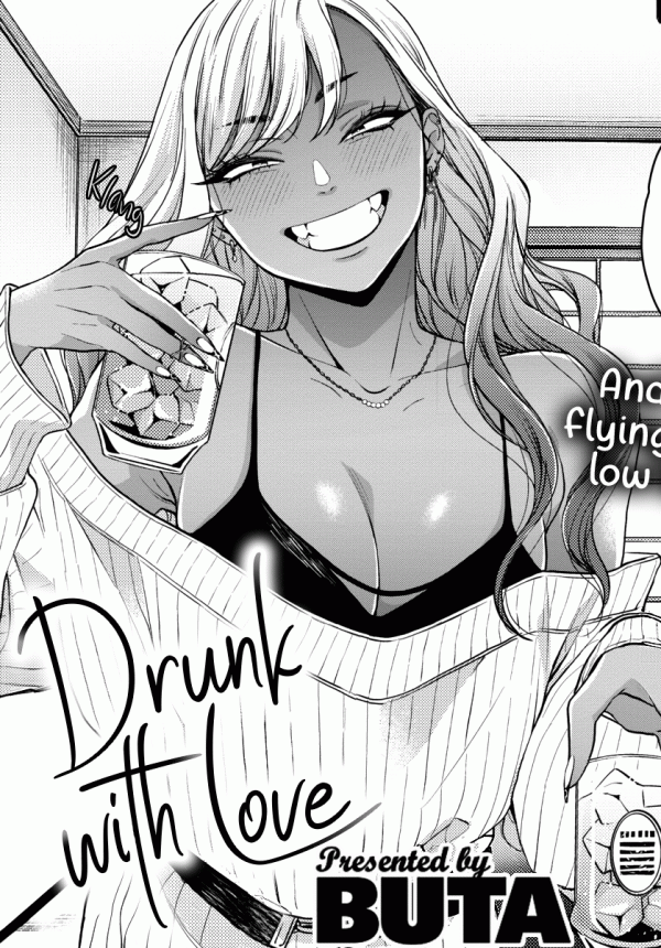 Drunk With Love Drunk With Love