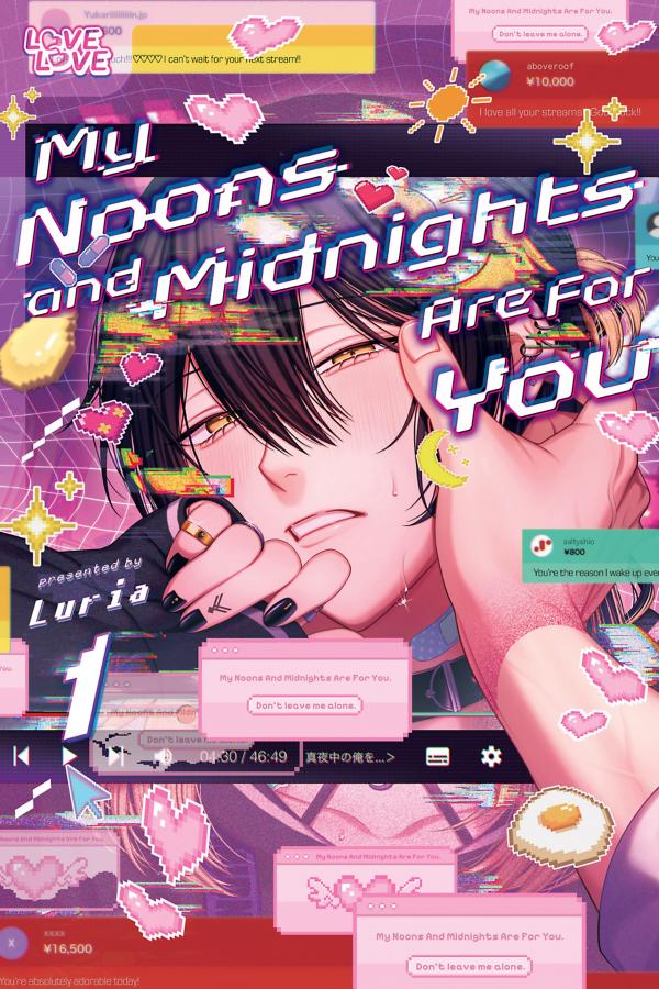 My Noons and Midnights Are for You [Official]